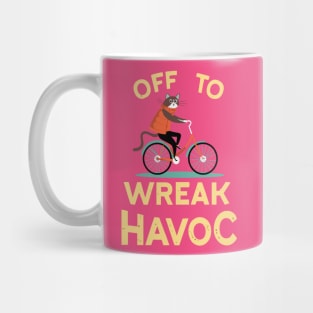 Off To Wreak Havoc Mug